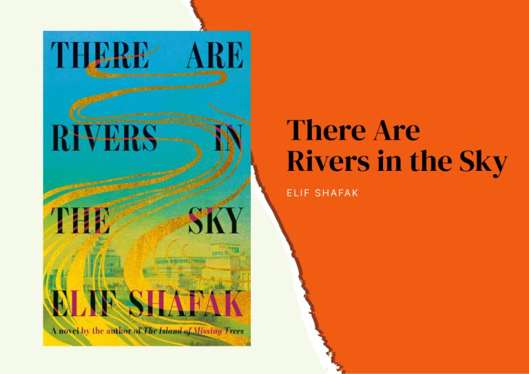 There Are Rivers in the Sky book review